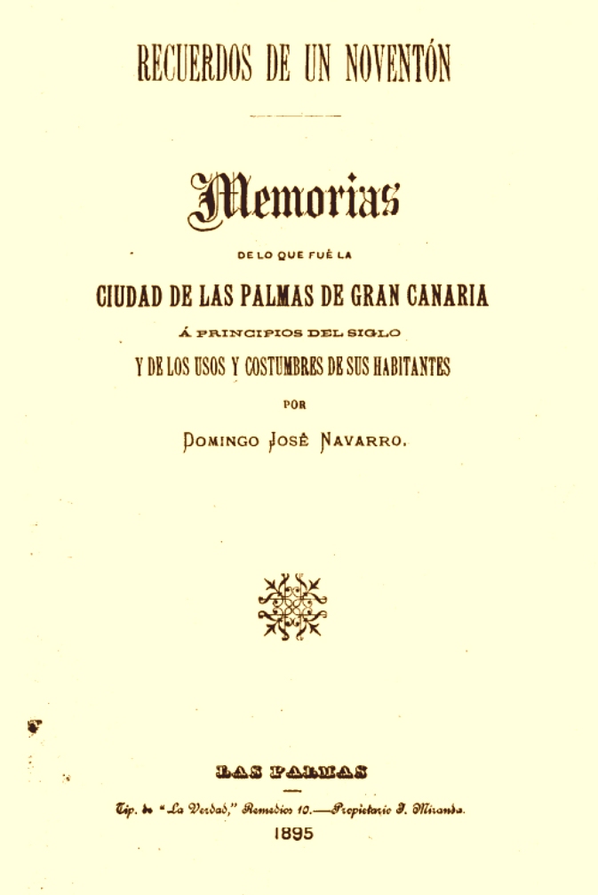 Recuerdos de un noventón (1895)